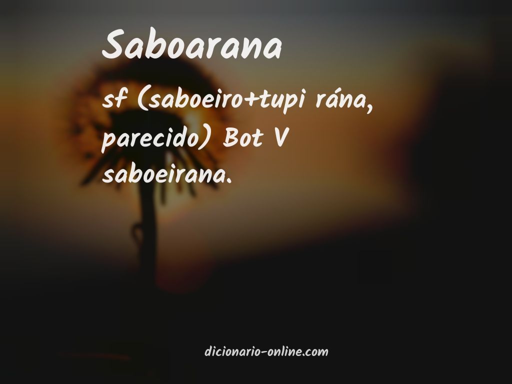 Significado de saboarana