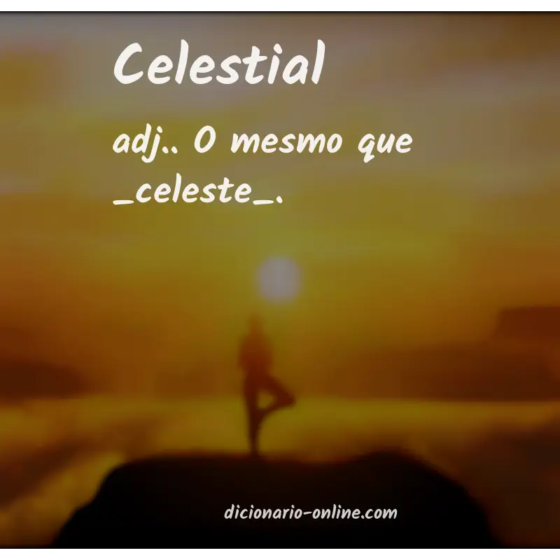 Significado de celestial