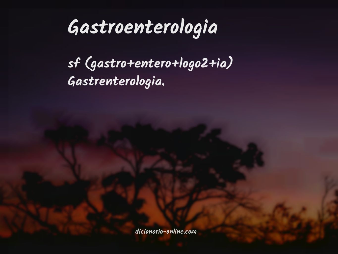 Significado de gastroenterologia
