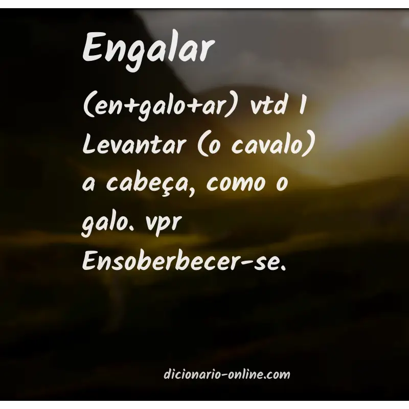 Significado de engalar