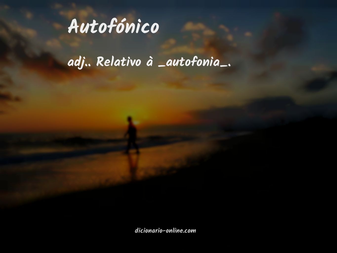 Significado de autofónico