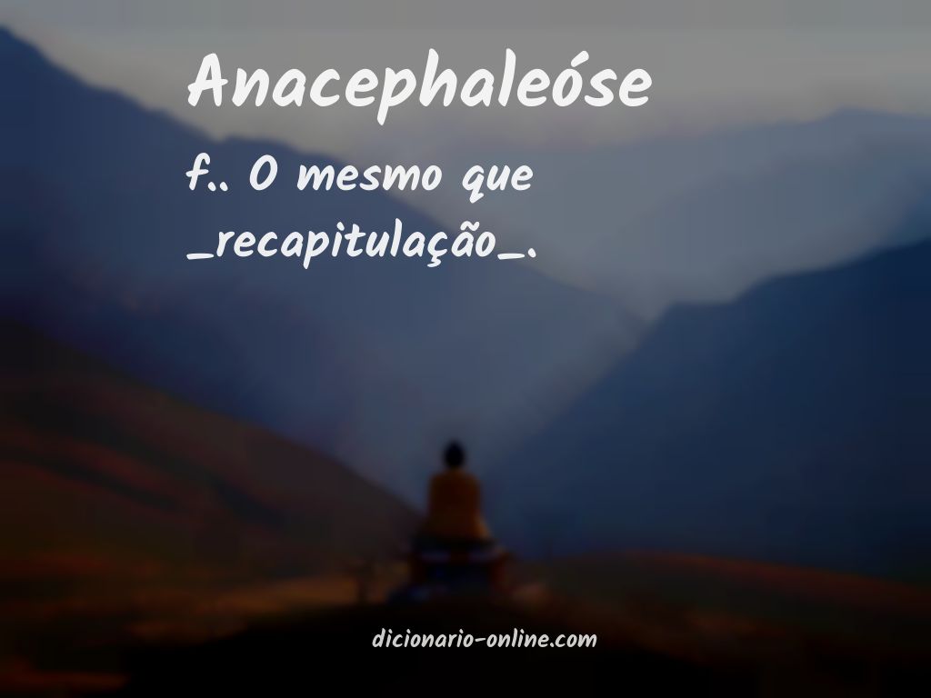 Significado de anacephaleóse