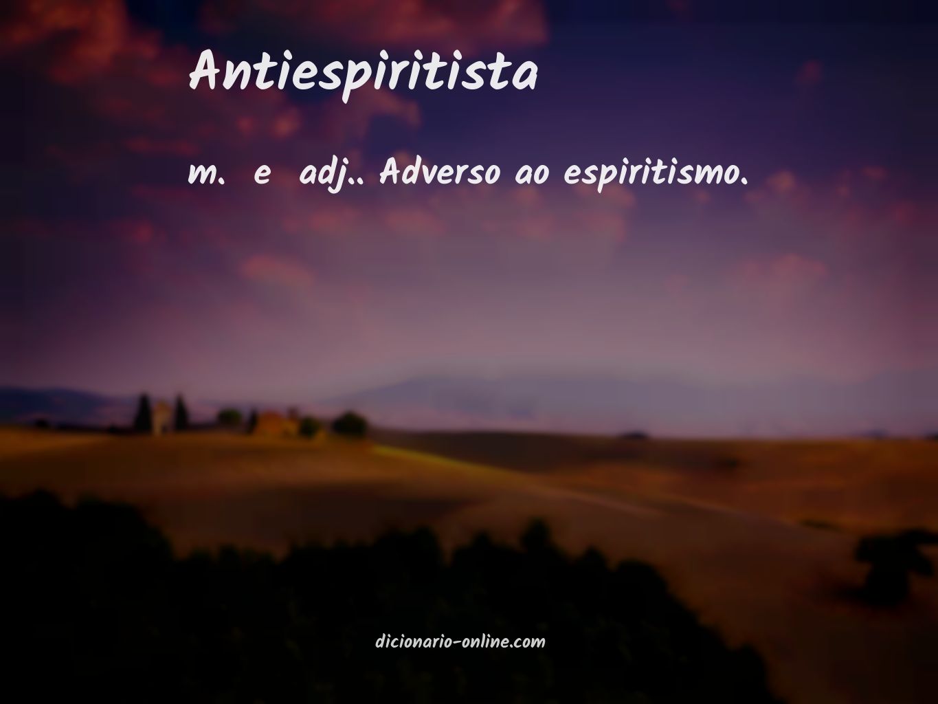 Significado de antiespiritista