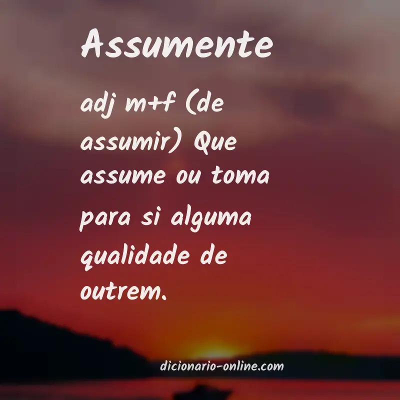 Significado de assumente