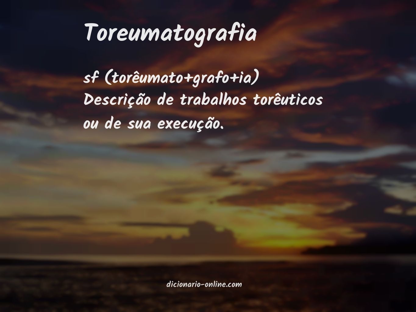 Significado de toreumatografia