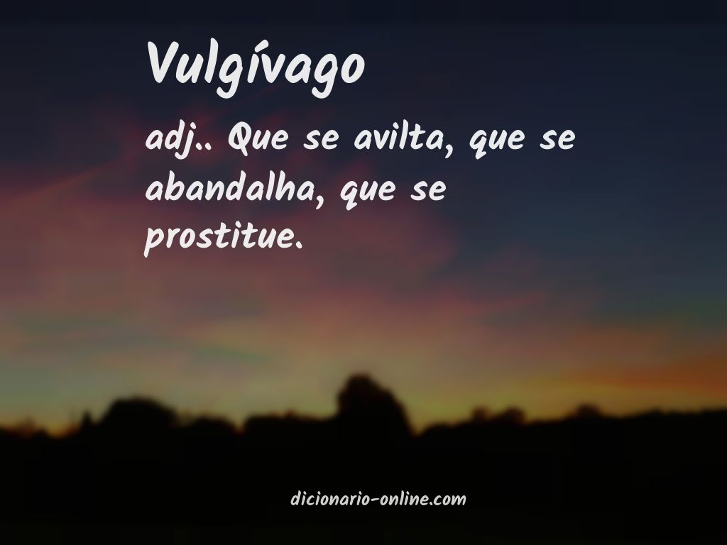 Significado de vulgívago