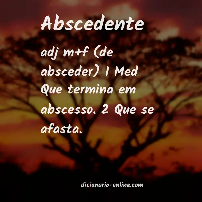 Significado de abscedente