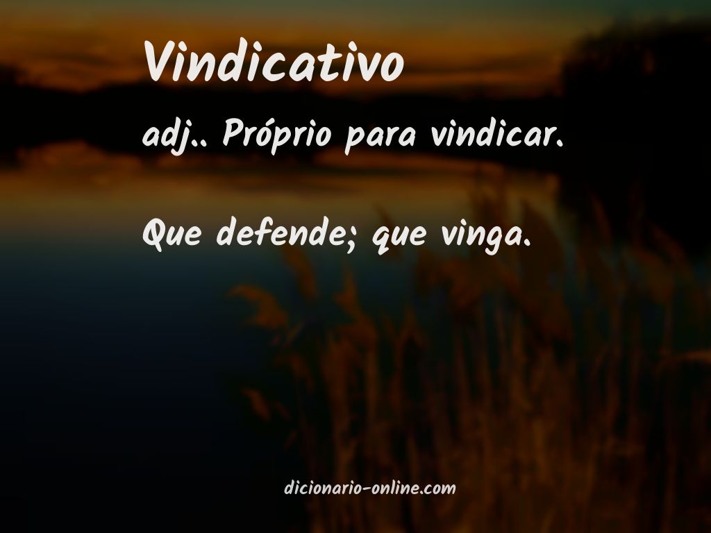 Significado de vindicativo