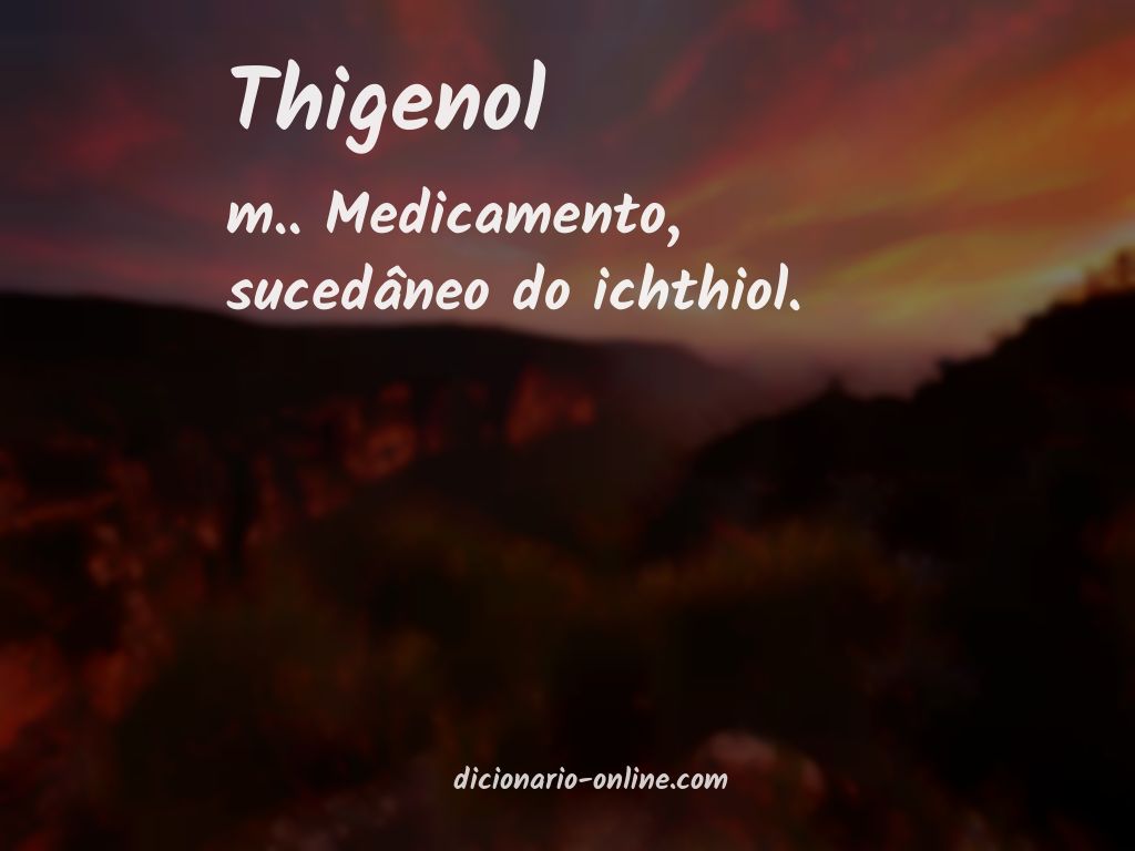 Significado de thigenol