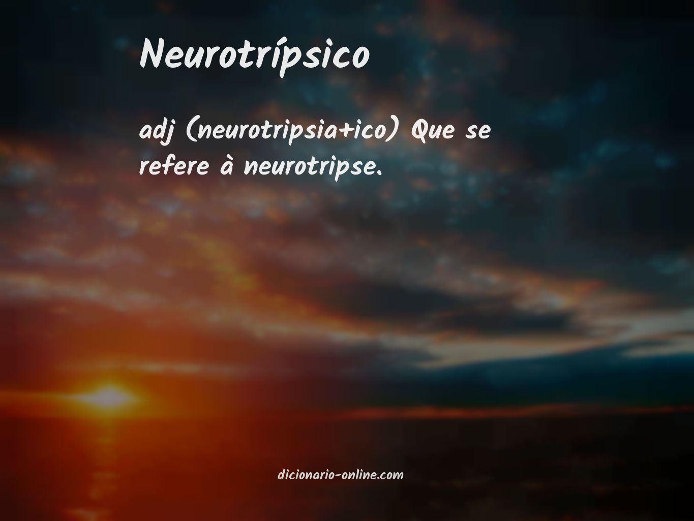 Significado de neurotrípsico