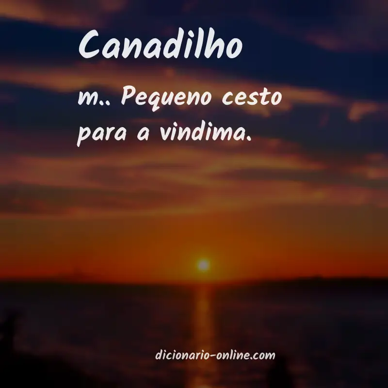Significado de canadilho