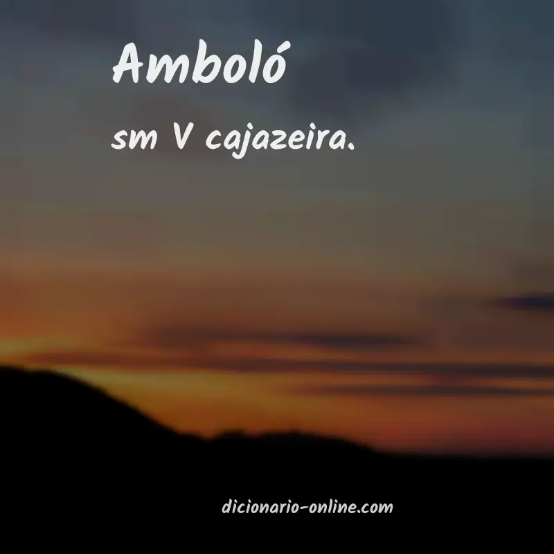 Significado de amboló