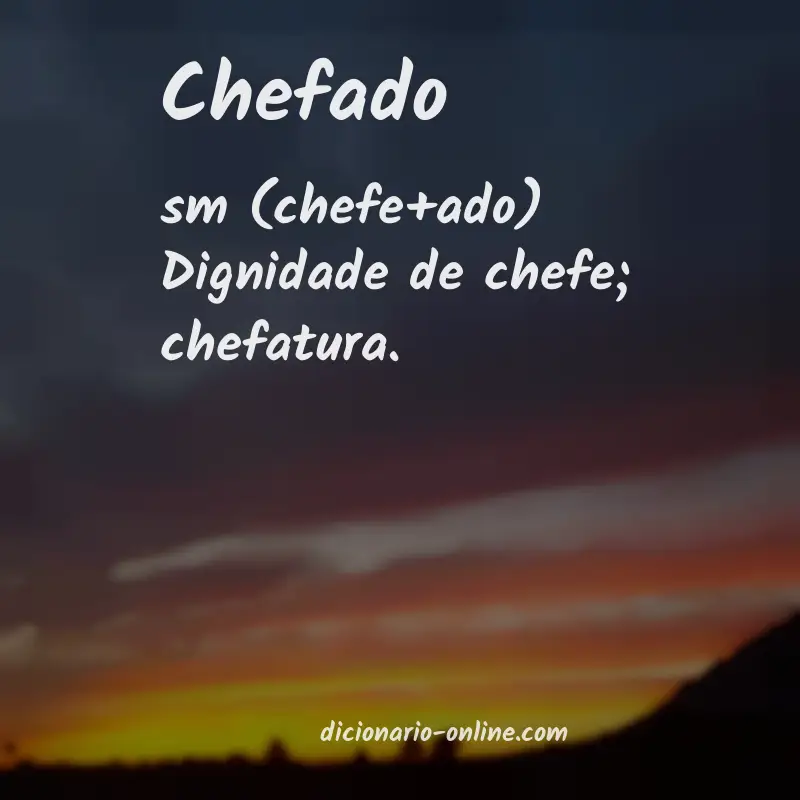 Significado de chefado