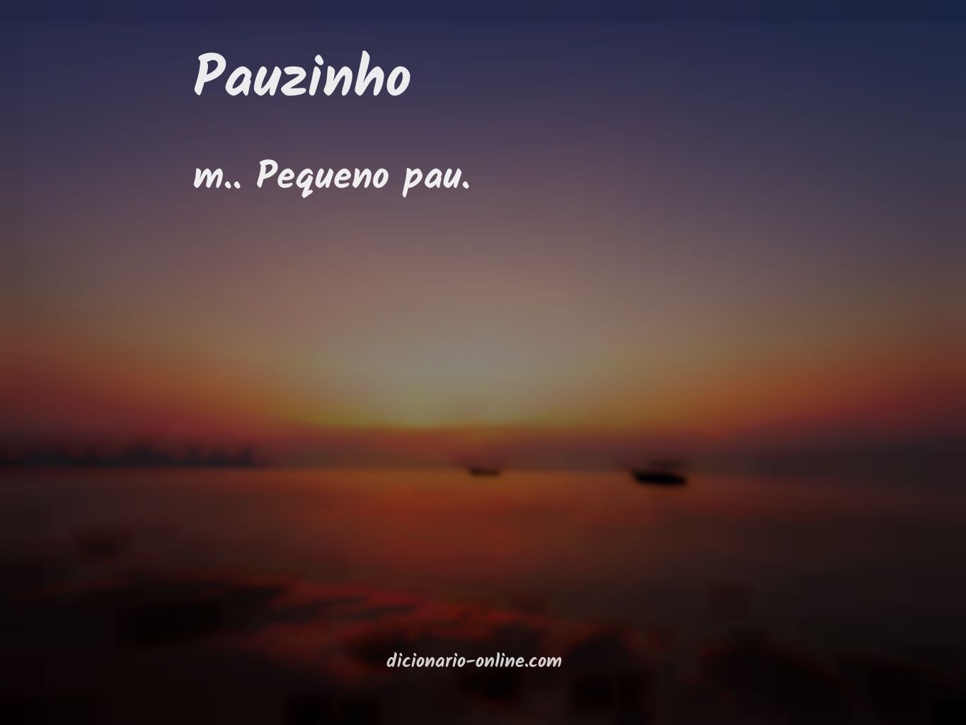 Significado de pauzinho