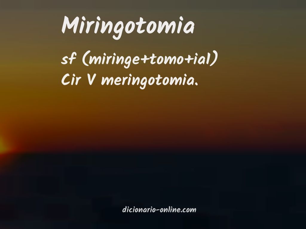 Significado de miringotomia