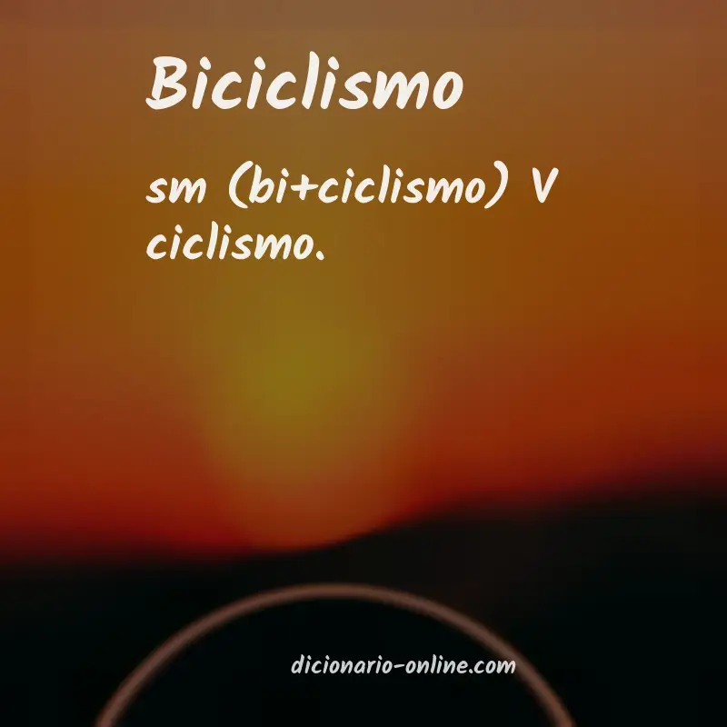 Significado de biciclismo