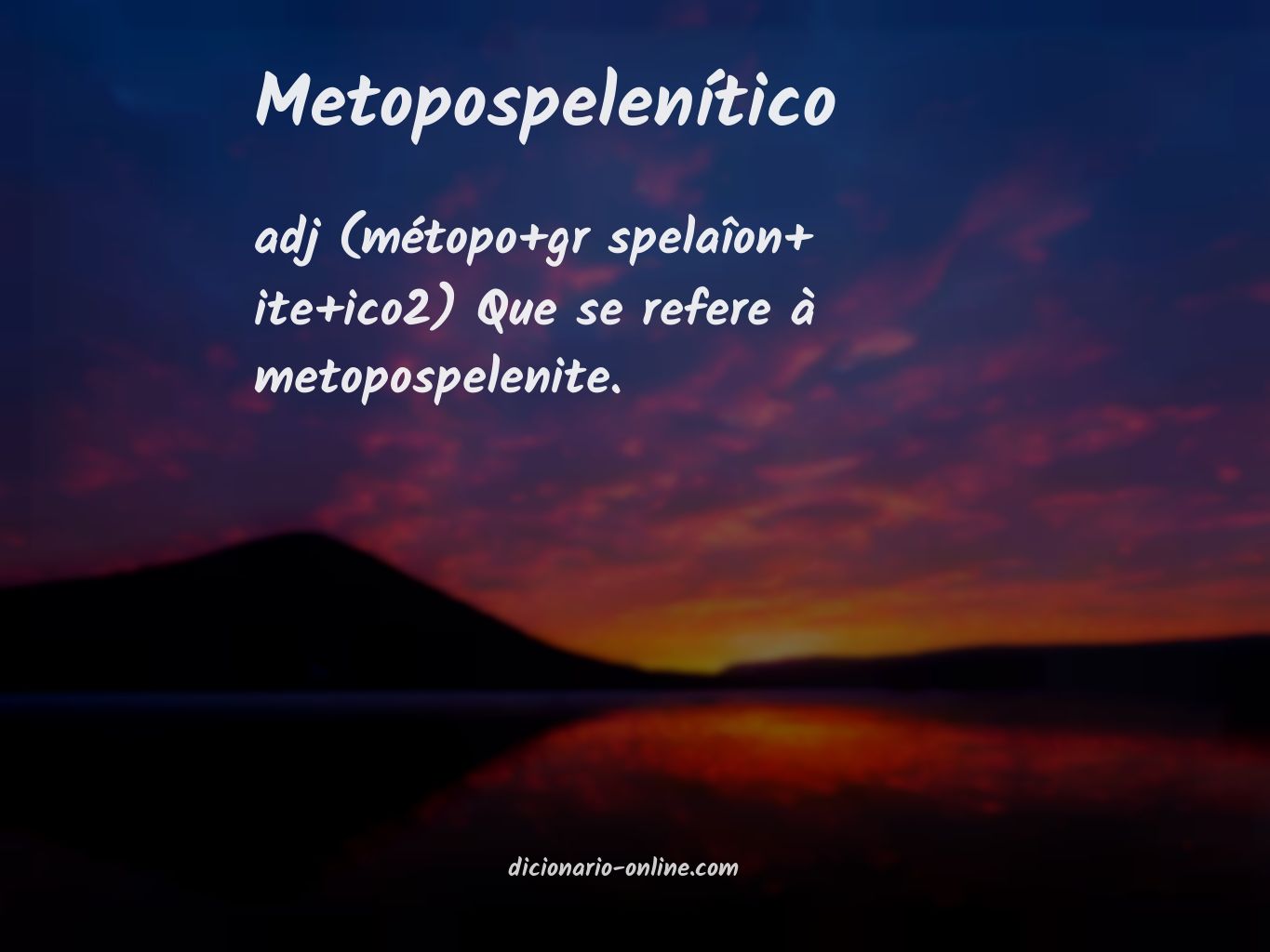 Significado de metopospelenítico