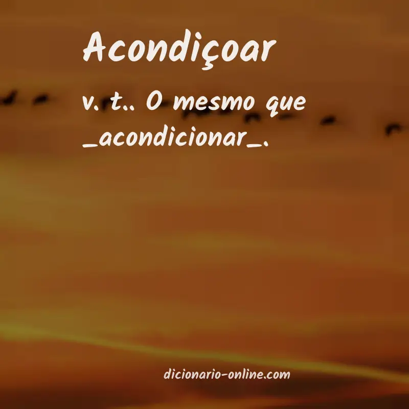 Significado de acondiçoar
