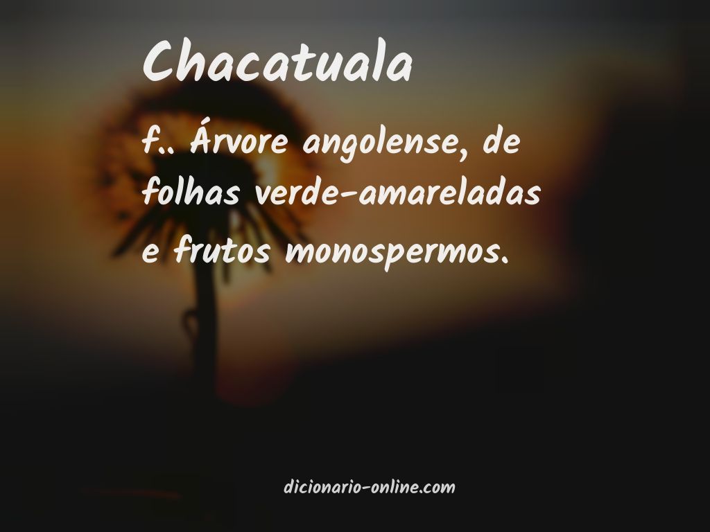 Significado de chacatuala