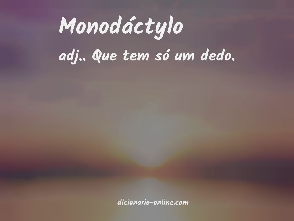 Significado de monodáctylo