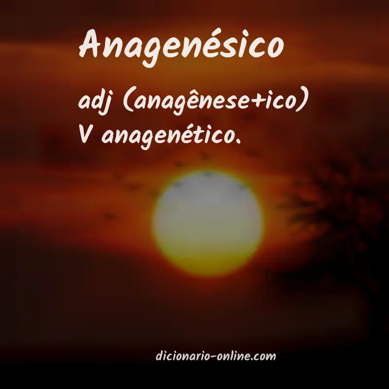 Significado de anagenésico