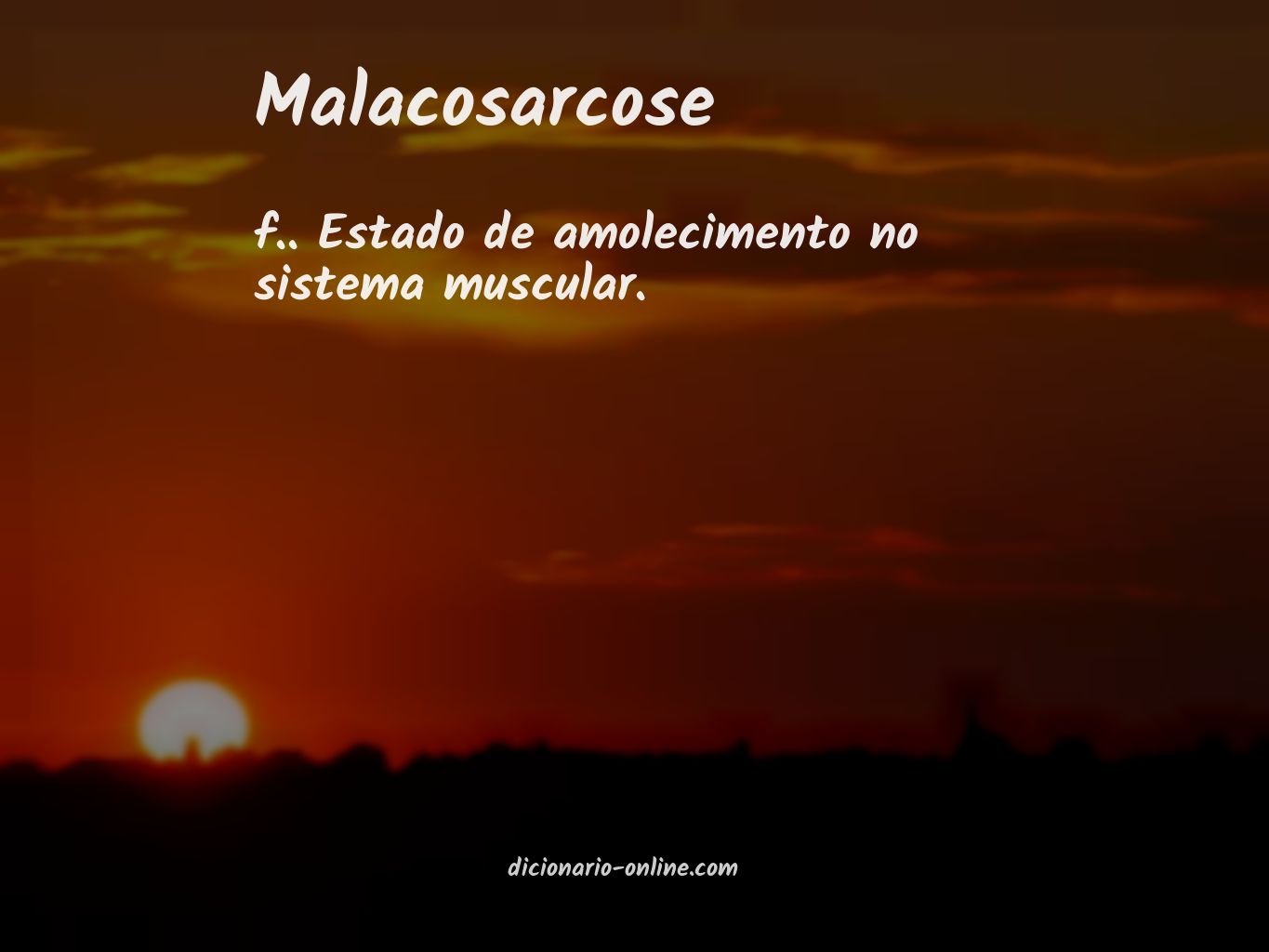 Significado de malacosarcose