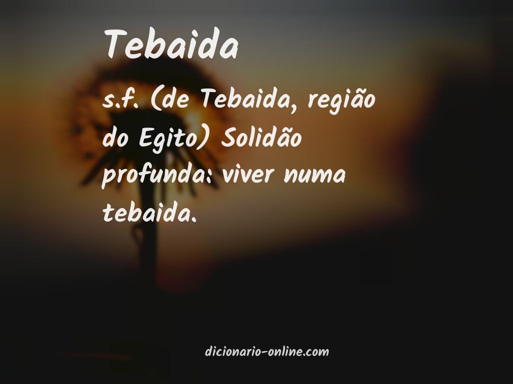 Significado de tebaida