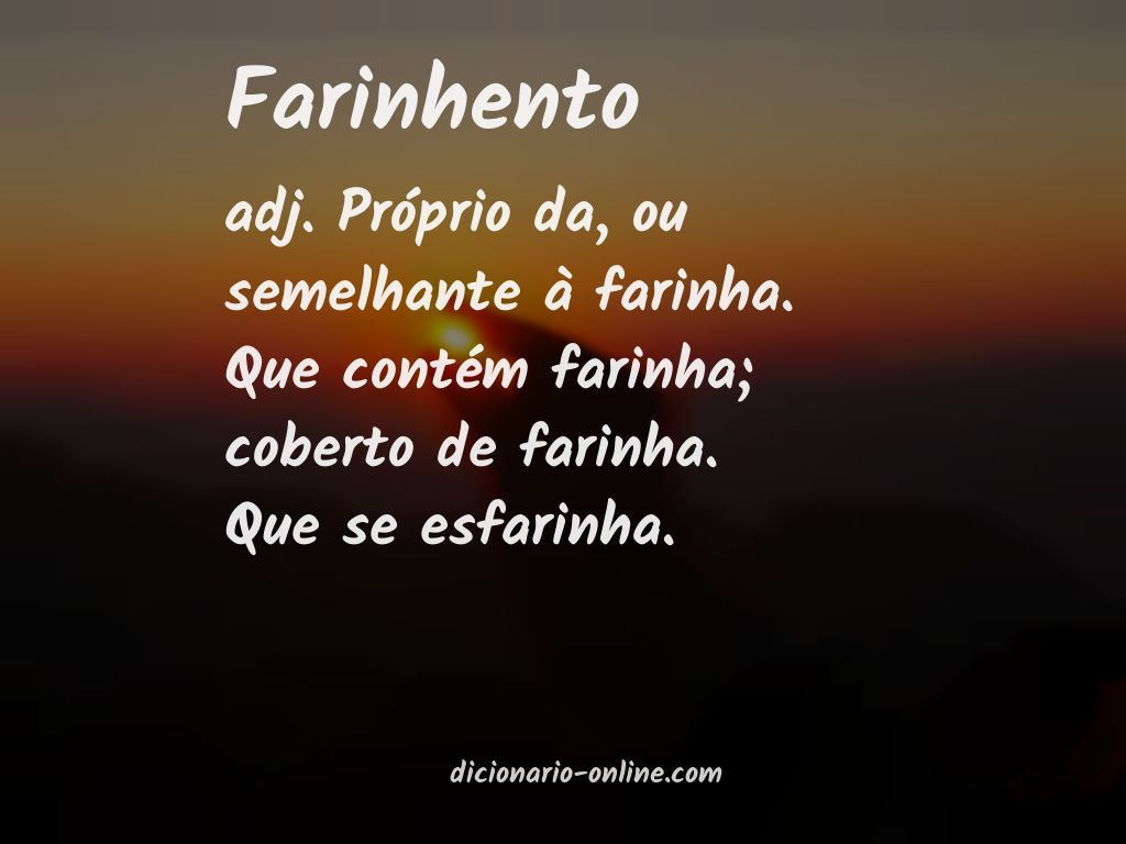 Significado de farinhento