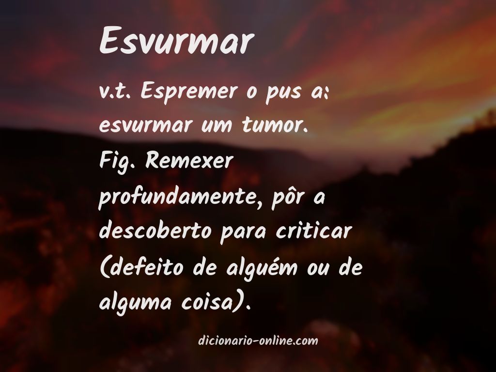 Significado de esvurmar