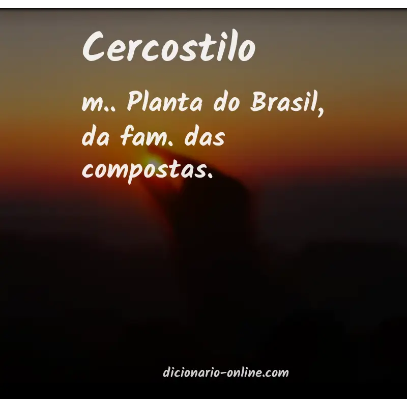 Significado de cercostilo