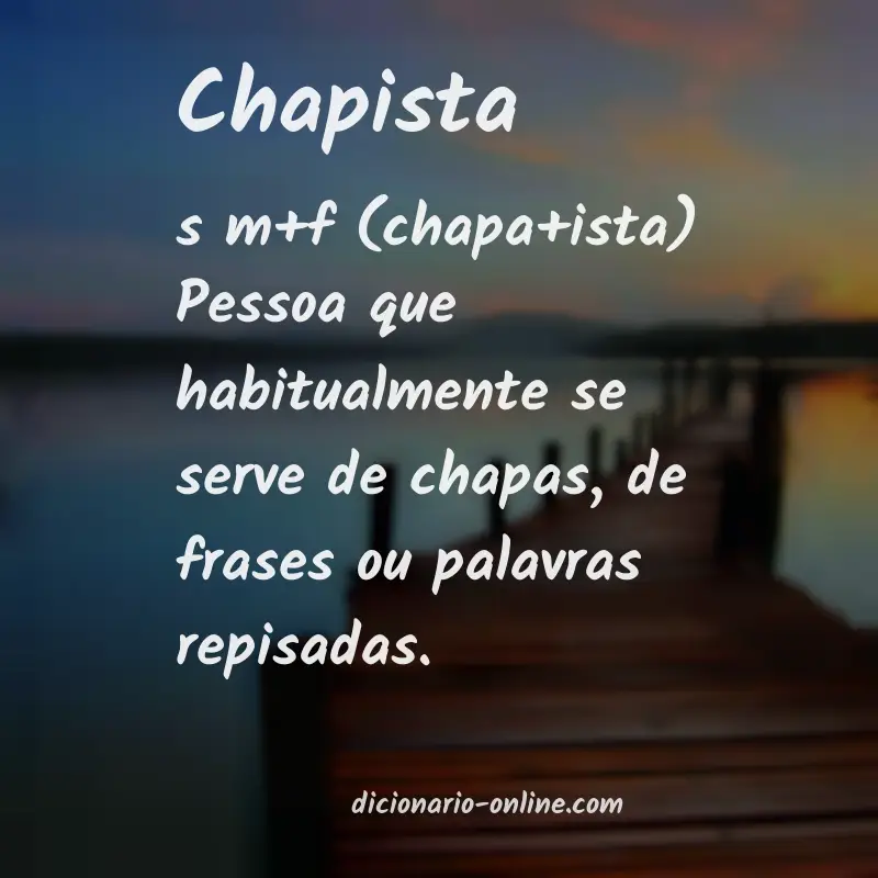 Significado de chapista