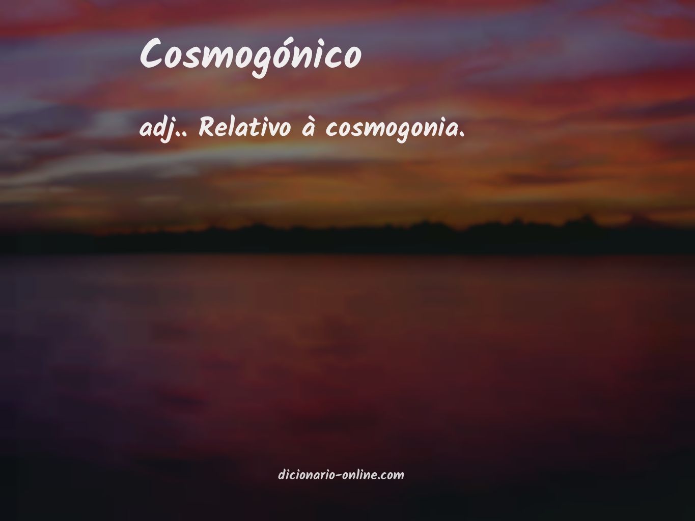 Significado de cosmogónico