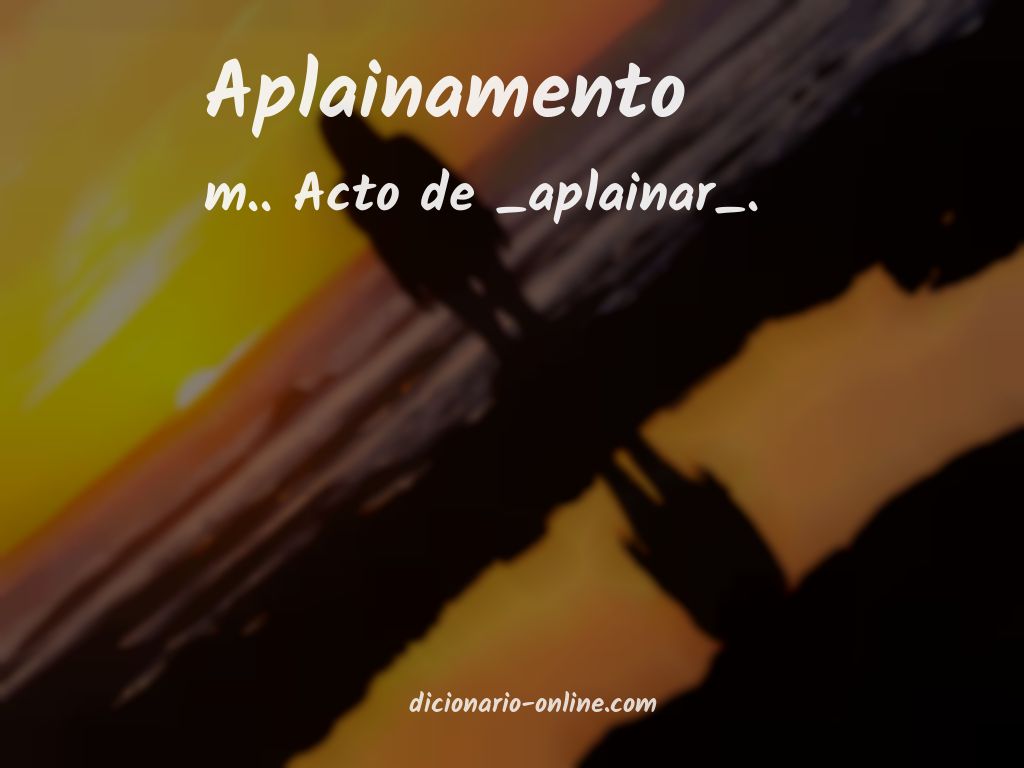 Significado de aplainamento