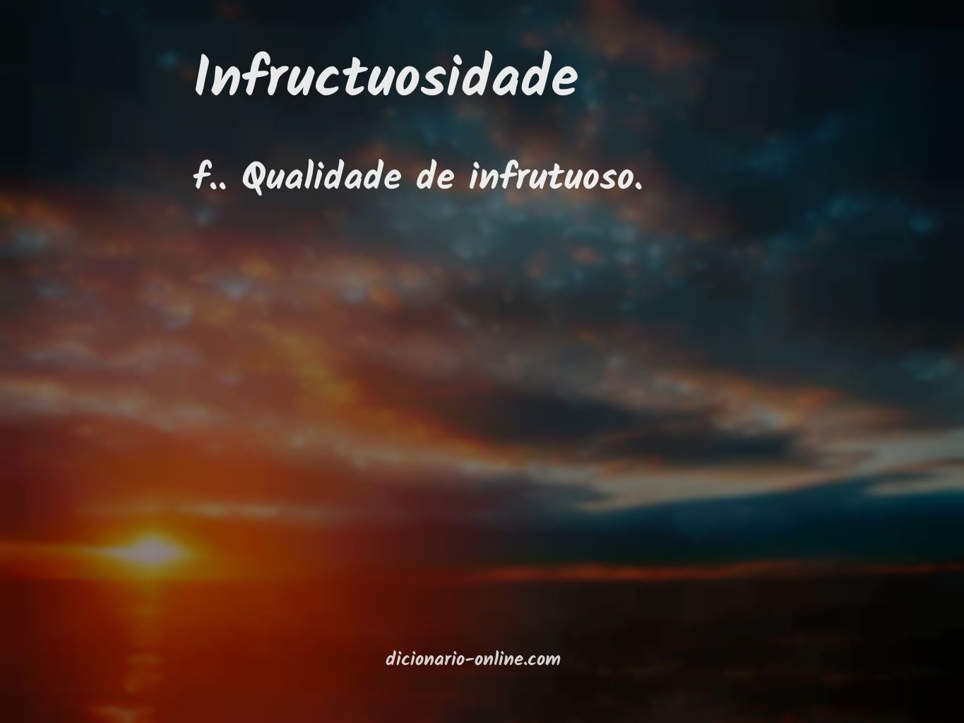 Significado de infructuosidade