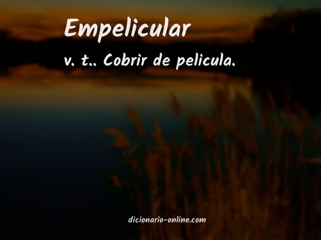 Significado de empelicular