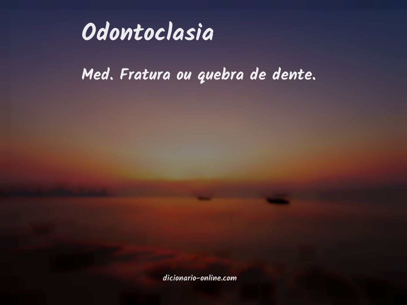 Significado de odontoclasia