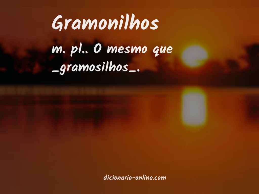 Significado de gramonilhos