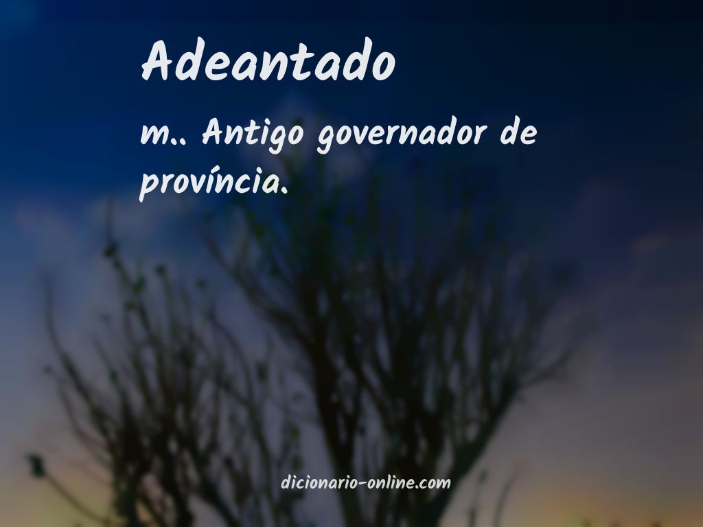 Significado de adeantado