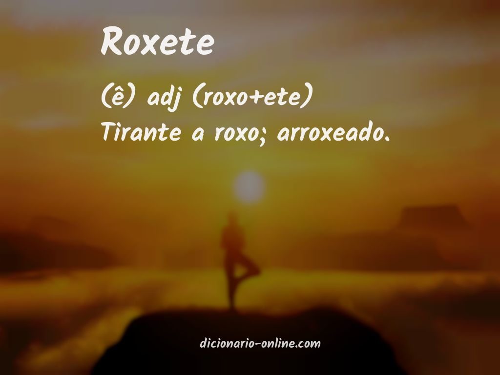 Significado de roxete