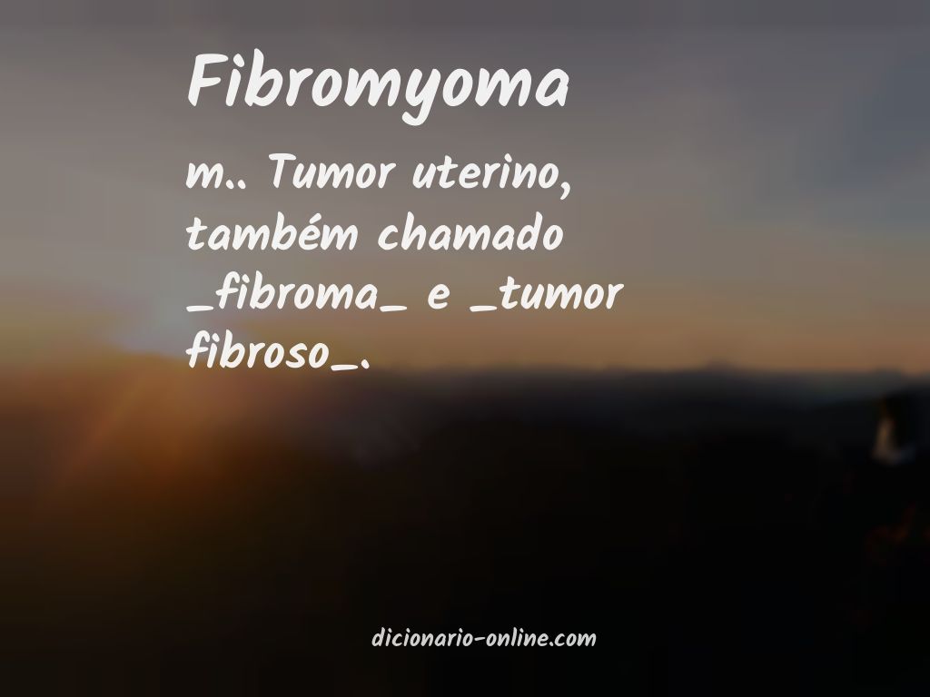 Significado de fibromyoma