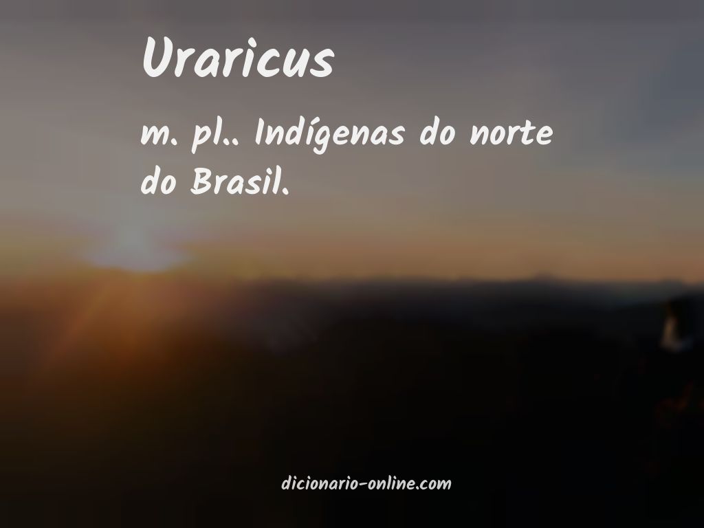 Significado de uraricus