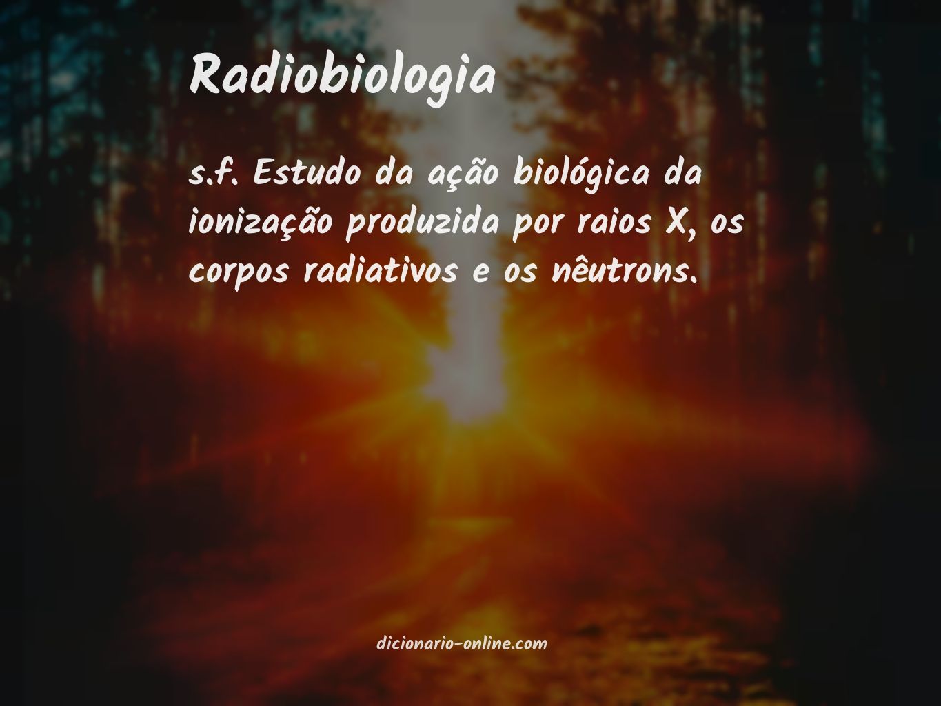 Significado de radiobiologia