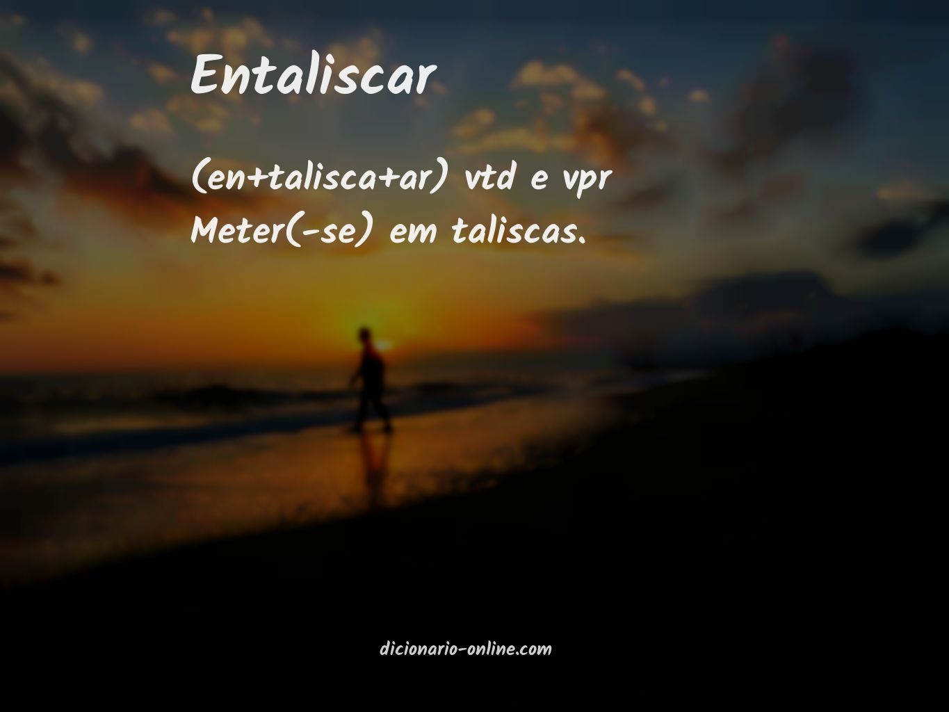 Significado de entaliscar