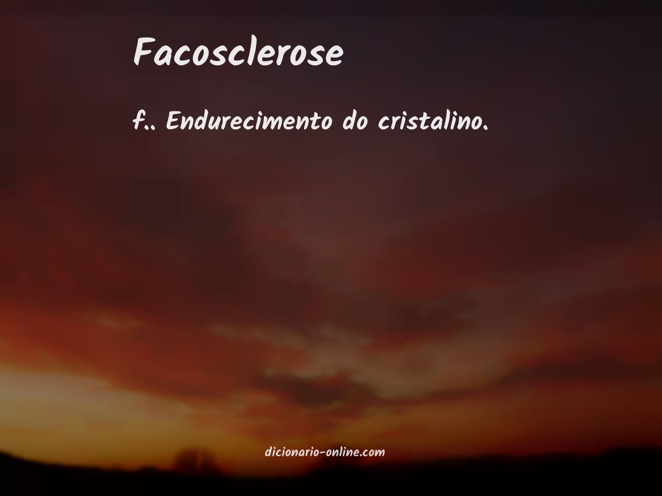 Significado de facosclerose