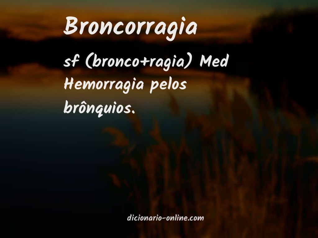 Significado de broncorragia