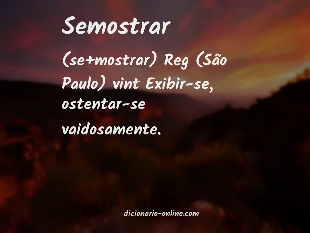 Significado de semostrar