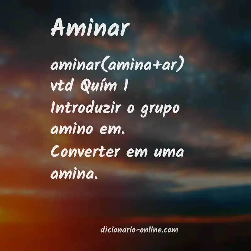 Significado de aminar