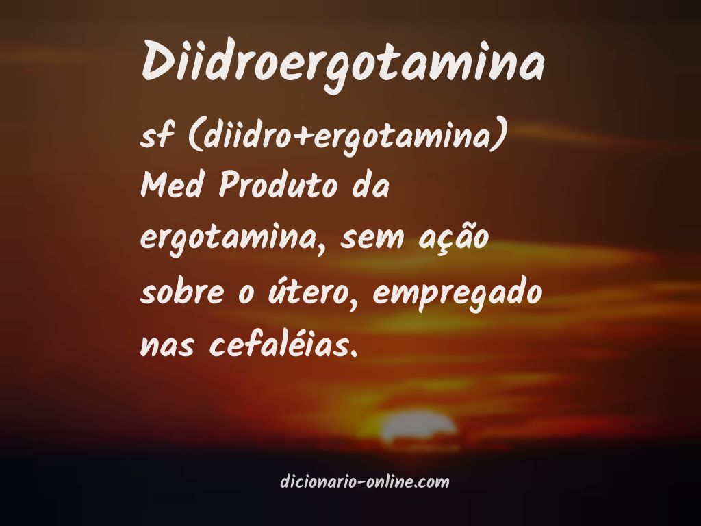 Significado de diidroergotamina