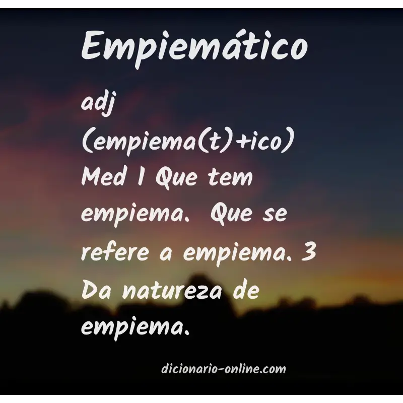 Significado de empiemático