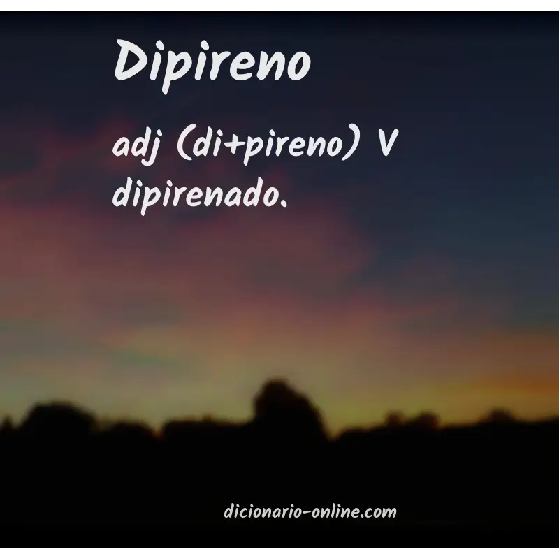 Significado de dipireno